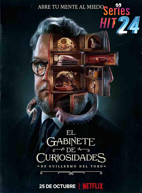 ซีรีย์ฝรั่ง Guillermo del Toro’s Cabinet of Curiosities